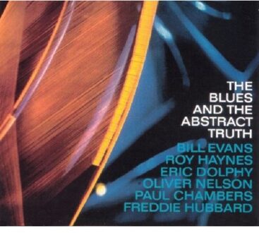 Blues & Abstract Truth - Oliver Nelson