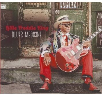 Blues Medicine - Little Freddie King