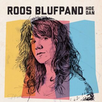 Blufpand Roos - Hoe Dan