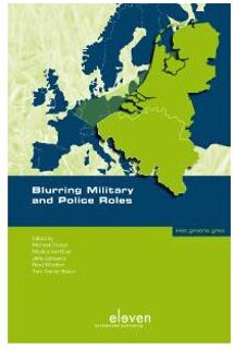 Blurring Military and Police Roles - Boek Boom uitgevers Den Haag (908974309X)