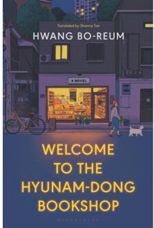 Bo-Reum, H: Welcome To The Hyunam-Dong Bookshop - Hwang Bo-Reum