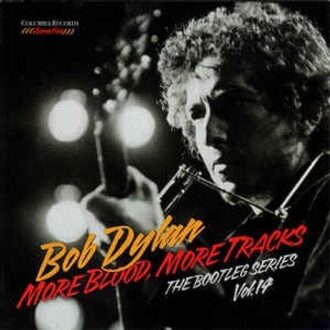 Bob Dylan - MORE BLOOD MORE TRACKS: THE B | CD