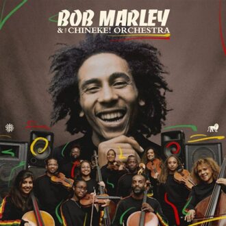 Bob Marley With The Chineke! Orchestra - Bob Marley & The Wailers