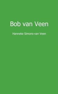 Bob van Veen - Boek Hanneke Simons-van Veen (9461937148)