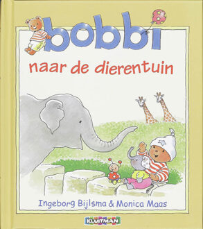 Bobbi naar de dierentuin - Boek Ingeborg Bijlsma (9020684124)