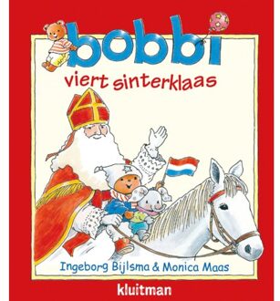 Bobbi viert sinterklaas - Boek Ingeborg Bijlsma (9020684418)