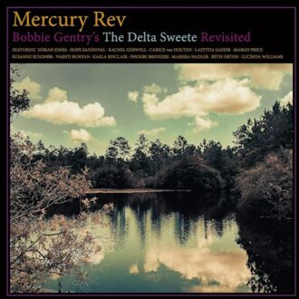 Bobbie Gentrys The Delta Sweete Rev