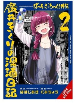 Bocchi The Rock! Side Story: Kikuri Hiroi’s Heavy-Drinking Diary, Vol. 2 - Bocchi The Rock! - Aki Hamazi