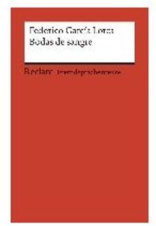 Bodas De Sangre - Garcia Lorca, Federico
