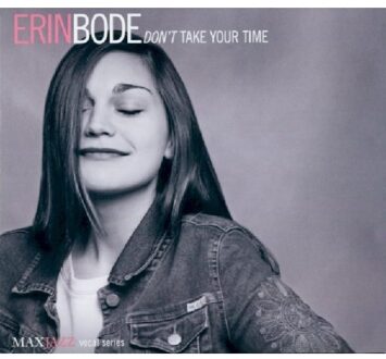 Bode Erin - Don't Take Your Time