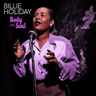 Body And Soul - Billie Holiday
