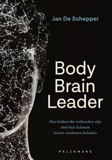 Body Brain Leader - Jan De Schepper - ebook