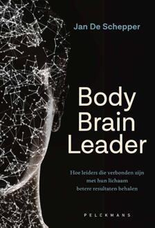 Body Brain Leader -  Jan de Schepper (ISBN: 9789463379793)