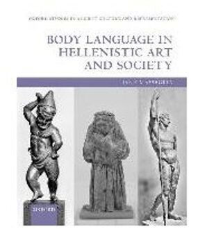 Body Language in Hellenistic Art and Society