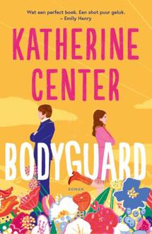 Bodyguard -  Katherine Center (ISBN: 9789029738163)