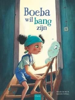 Boeba wil bang zijn -  Maude de Bel (ISBN: 9789044855937)