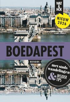Boedapest - Wat & Hoe Reisgids - Wat & Hoe reisgids