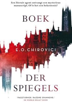 Boek der spiegels - Boek Eugen O. Chirovici (940050957X)