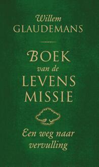 Boek van de levensmissie -  Willem Glaudemans (ISBN: 9789020221411)