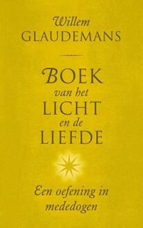 Boek van het licht en de liefde - Boek Willem Glaudemans (9020212605)