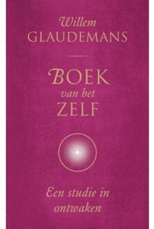 Boek van het Zelf - Boek Willem Glaudemans (902021344X)