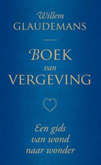 Boek van vergeving -  Willem Glaudemans (ISBN: 9789020221428)