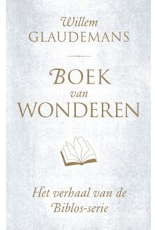 Boek van wonderen - Boek Willem Glaudemans (9020214063)