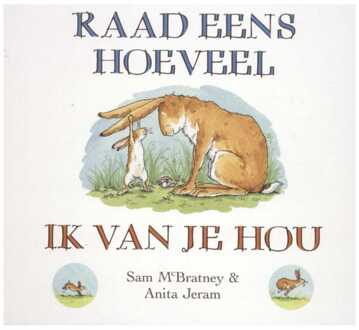 Boeken Raad eens hoeveel ik van je hou - Boek Sam McBratney (9047700139)