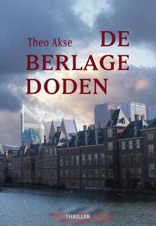 Boekenbent, Uitgeverij De Berlage doden - Boek Theo Akse (9463282165)