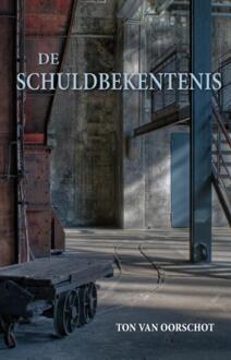 Boekenbent, Uitgeverij De schuldbekentenis - Boek Ton van Oorschot (9085706181)