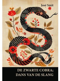 Boekenbent, Uitgeverij De Zwarte Cobra; Dans Van De Slang - José Smit