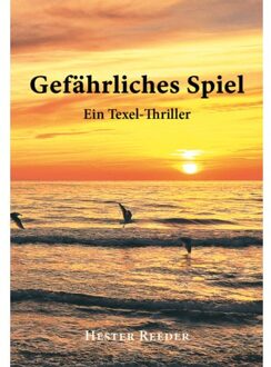 Boekenbent, Uitgeverij Gefärliches Spiel - Hester Reeder