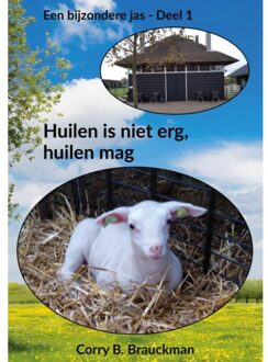 Boekenbent, Uitgeverij Huilen Is Niet Erg, Huilen Mag - Corry B. Brauckman