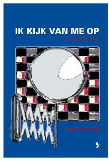 Boekenbent, Uitgeverij Ik kijk van me op - Boek Eugen de Reuver (9462034842)