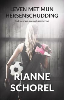 Boekenbent, Uitgeverij Leven met mijn hersenschudding - Boek Rianne Schorel (9463281959)