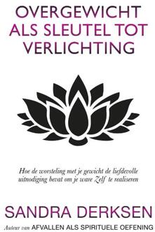Boekenbent, Uitgeverij Overgewicht Als Sleutel Tot Verlichting - (ISBN:9789463283038)