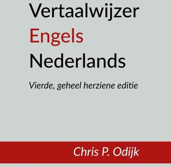 Boekenbent, Uitgeverij Vertaalwijzer Engels-Nederlands - Chris P. Odijk - ebook