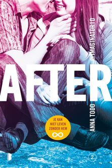 Boekerij After 2: Je kan niet leven zonder hem - eBook Anna Todd (940230360X)