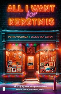Boekerij All I want for Kerstmis - Petra Vollinga, Jackie van Laren - ebook