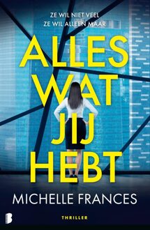 Boekerij Alles wat jij hebt - Michelle Frances, - ebook