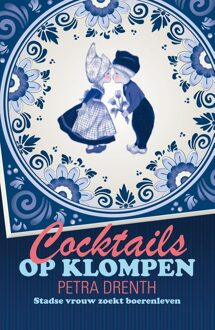 Boekerij Cocktails op klompen - eBook Petra Drenth (9047515781)