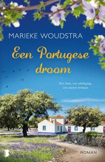 Boekerij Een Portugese droom - eBook Marieke Woudstra (9402306234)