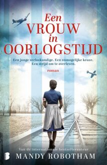Boekerij Een vrouw in oorlogstijd - Mandy Robotham - ebook