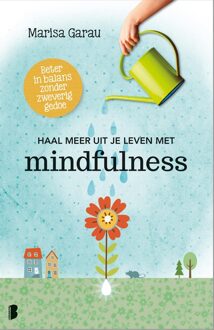 Boekerij Haal meer uit je leven met mindfulness - eBook Marisa Garau (9402304274)