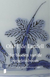 Boekerij Het bloeien van de porselein-boom - eBook Olaf de Landell (9402300554)