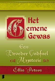 Boekerij Het gemene gewas - eBook Ellis Peters (9460236103)