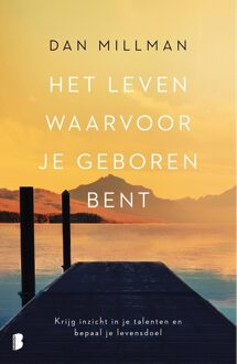 Boekerij Het leven waarvoor je geboren bent - eBook Dan Millman (9402310975)