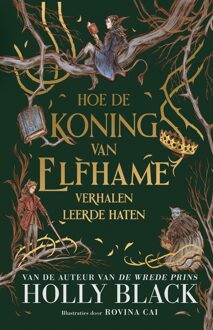Boekerij Hoe de koning van Elfhame verhalen leerde haten - Holly Black - ebook