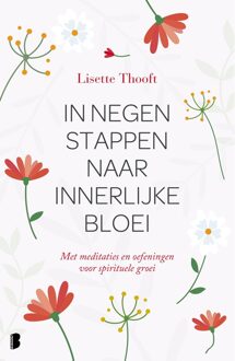 Boekerij In negen stappen naar innerlijke bloei - eBook Lisette Thooft (9402310282)