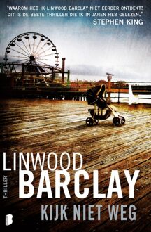 Boekerij Kijk niet weg - eBook Linwood Barclay (9460231942)